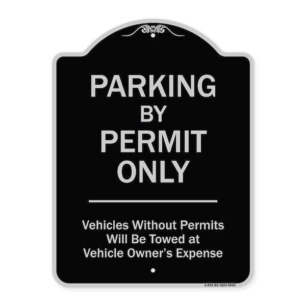 Designer Series-Parking By Permit Vehicles Without Permits Will Be Towed, 24" x 18", BS-1824-9940